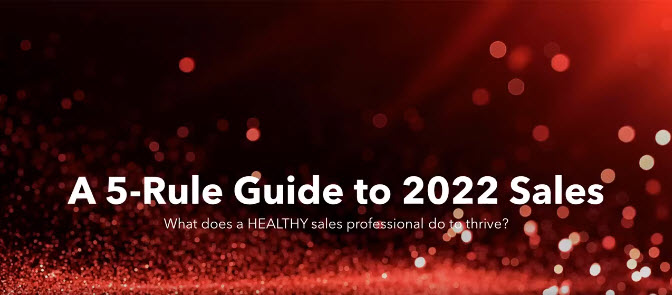 5 Rule Guide to 2022 Sales